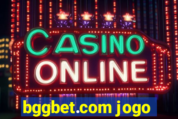 bggbet.com jogo